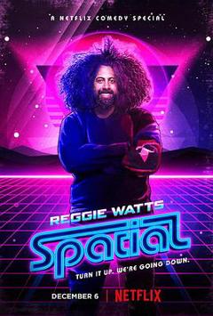 《ReggieWatts:Spatial》