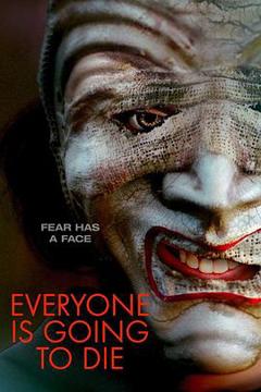 《EveryoneisGoingtoDie》